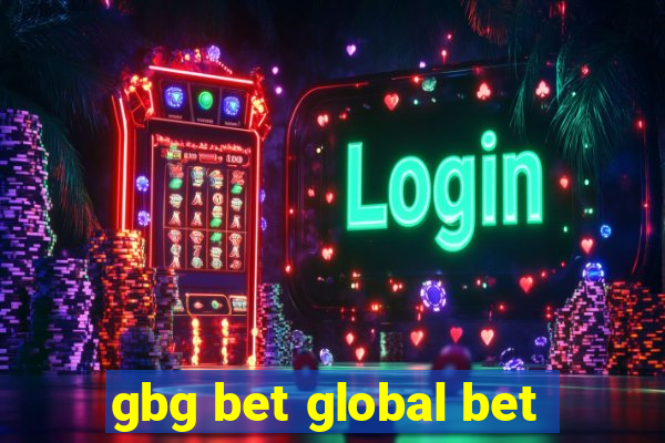 gbg bet global bet